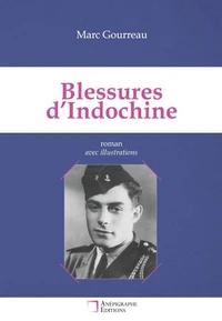 Blessures d'Indochine