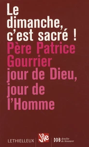 Le dimanche, c'est sacré !