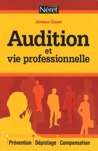 Audition et vie professionnelle