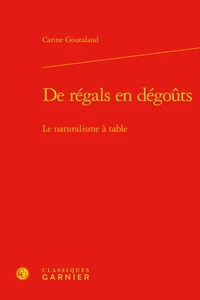De régals en dégoûts