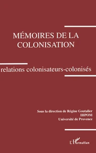 Mémoires de la colonisation