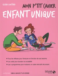 Mon p'tit cahier Enfant unique
