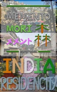 Memento Mori - India Residencity