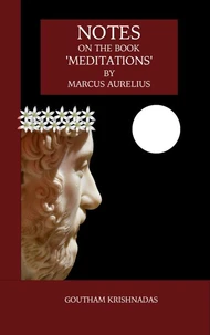 Notes  on the Book  'Meditations'  by  Marcus Aurelius