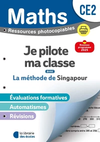 Mathématiques CE2 Méthode de Singapour