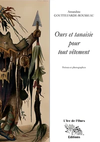 Ours et tanaisie pour tout vêtement