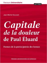 Capitale de la douleur de Paul Eluard