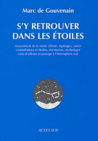 S'y retrouver dans les étoiles