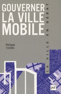 Gouverner la ville mobile