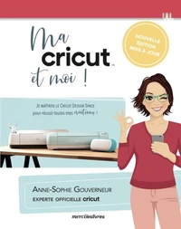 Ma cricut et moi !