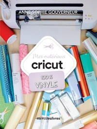 Mes matériaux Cricut
