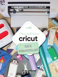 Mes matériaux Cricut