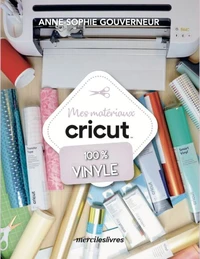 Mes matériaux Cricut