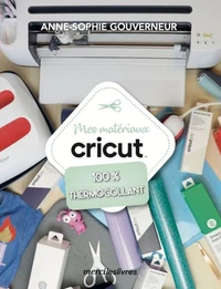 Mes matériaux Cricut