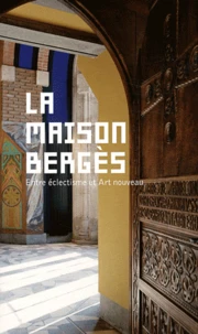 La maison Bergès