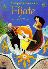 Espagnol 1ere Annee Fijate !