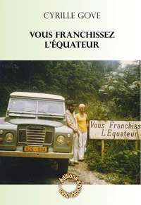 Vous franchissez l'equateur