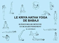 Le Kriya Hatha yoga de Babaji