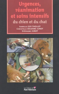 Urgences, réanimation et soins intensifs du chien et du chat