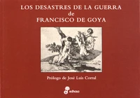 Los desastres de la guerra de Francisco de Goya