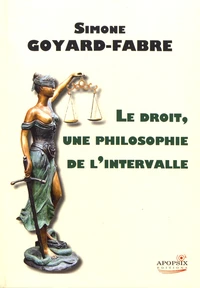 Le droit, une philosophie de l'intervalle