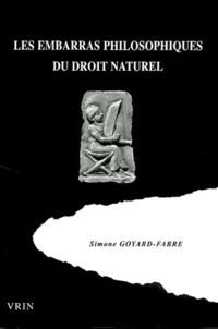 Les Embarras Philosophiques Du Droit Naturel