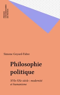 Philosophie politique XVIe-XXe siècles