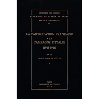 La participation française à la campagne d'Italie, 1943-1944