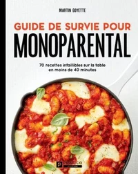 Guide de survie pour monoparental