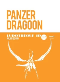Ludothèque n°10 : Panzer Dragoon