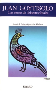 Les vertus de l'oiseau solitaire