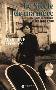 Le siècle de ma mère