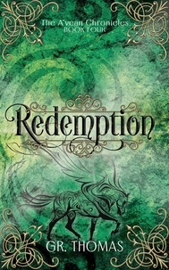  GR Thomas - Redemption - The A'vean Chronicles, #4.