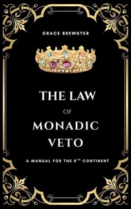 The Law of Monadic Veto