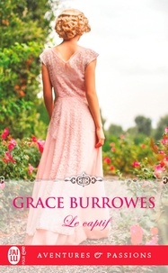 Grace Burrowes - Le captif.