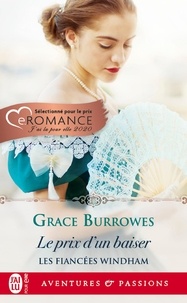 Grace Burrowes - Les fiancées Windham Tome 4 : Le prix d'un baiser.