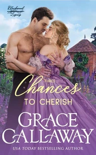 Three Chances to Cherish