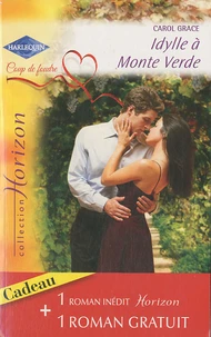 Idylle à Monte Verde ; Deuxième chance pour Tyler