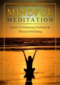  Grace Davis - Mindful Meditation - A Beginner's Guide.