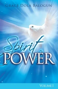 The Spirit Power Volume I