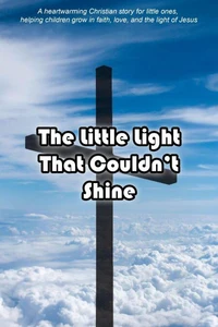 The Little Light That Couldn’t Shine