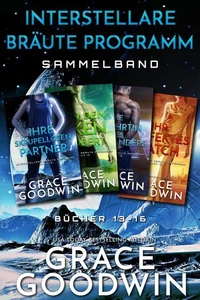 Interstellare Bräute Programm Sammelband - Bücher 13 - 16