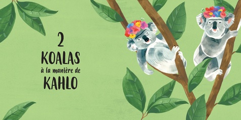 Les koalas de Frida Kahlo