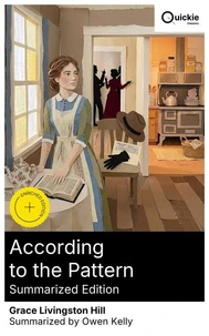 According to the Pattern (Summarized Edition)