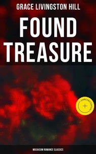 Found Treasure (Musaicum Romance Classics)