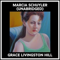 Marcia Schuyler (Unabridged)