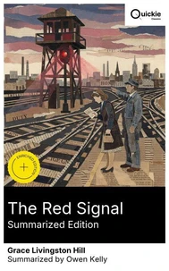 The Red Signal (Summarized Edition)