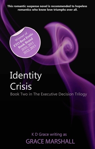 Identity Crisis. An Executive Decision Series