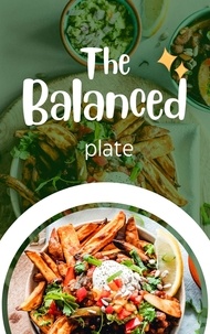  Grace Mitchell - The Balanced Plate - Cooking, #1.