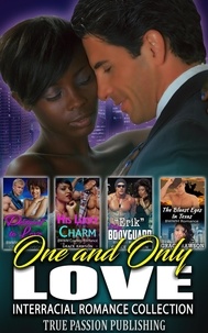  Grace Rawson - One and Only Love : Interracial Romance Collection.